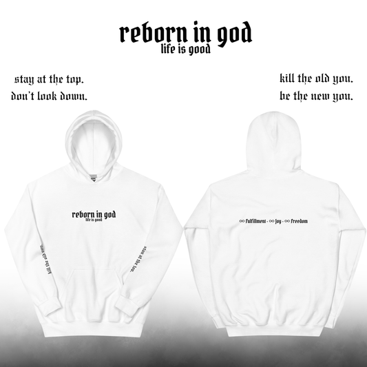 【reborn in god—life is good】hoodie