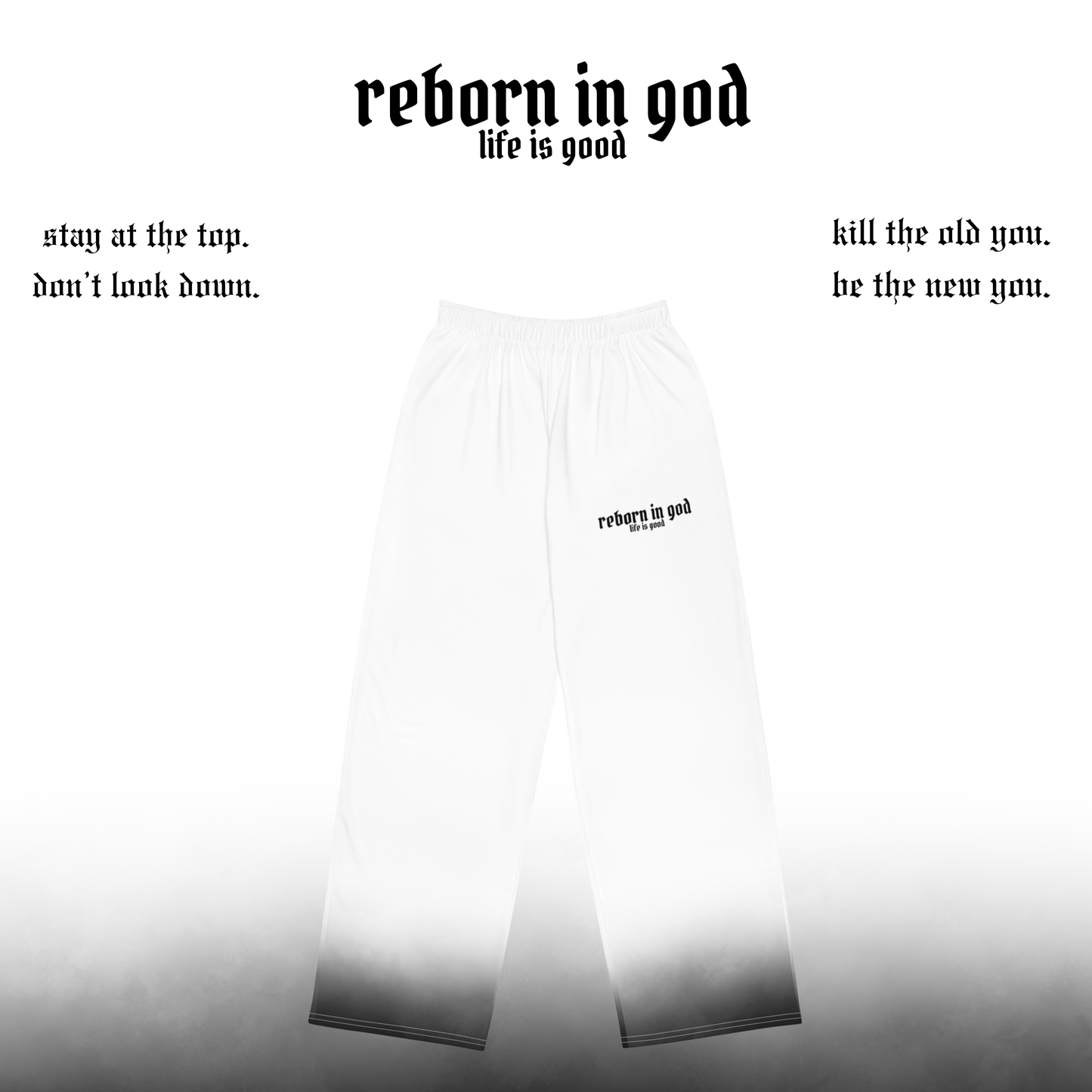 【reborn in god—life is good】pants